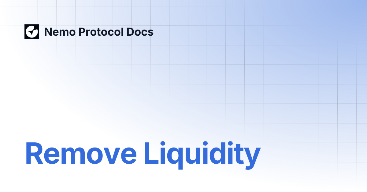 Remove Liquidity | Nemo Protocol Docs